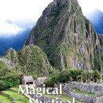Magical Machu Picchu