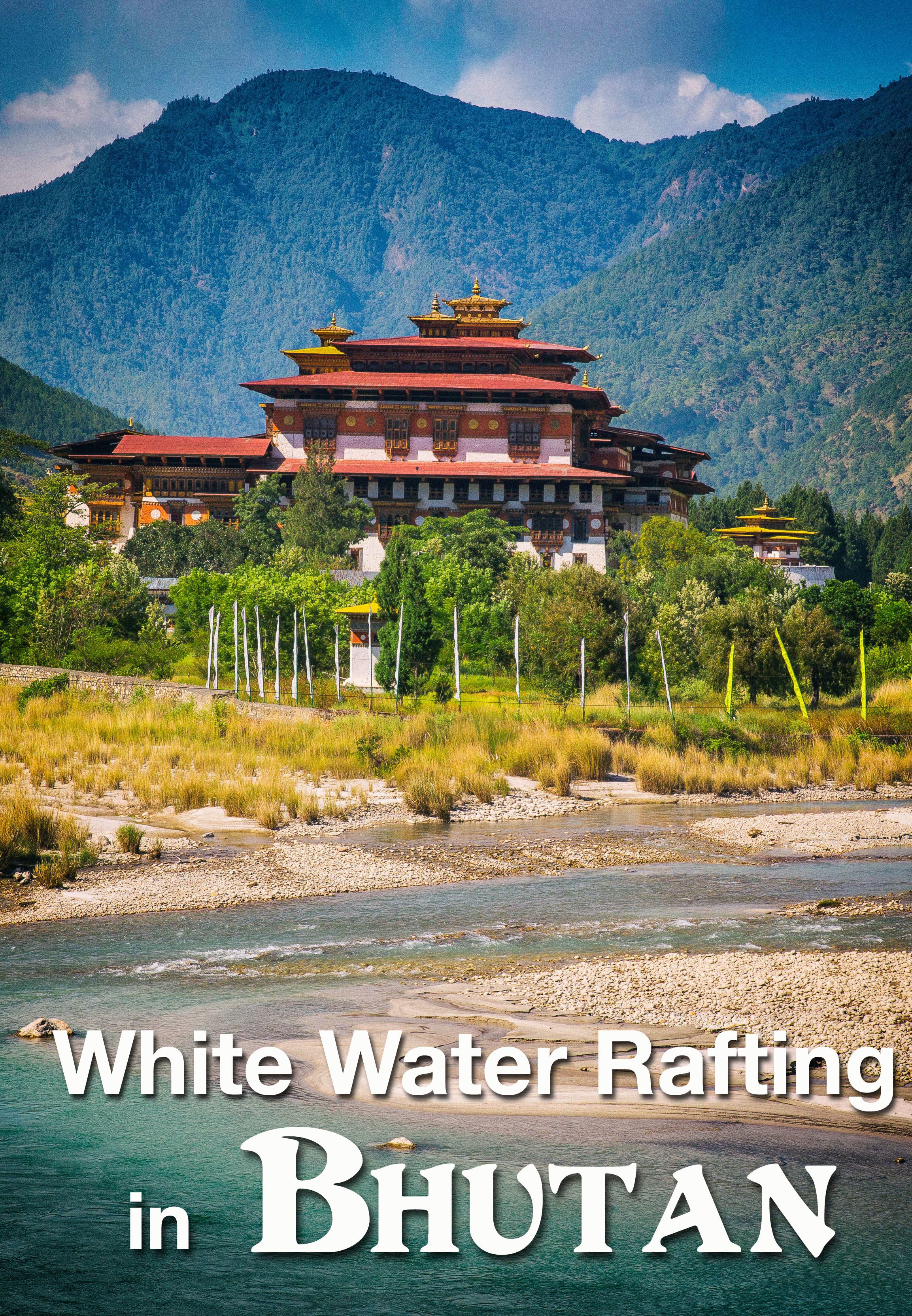 White Water Rafting Bhutan