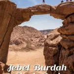 Hiking in Wadi Rum, Jordan: the Jebel Burdah Rock Arch