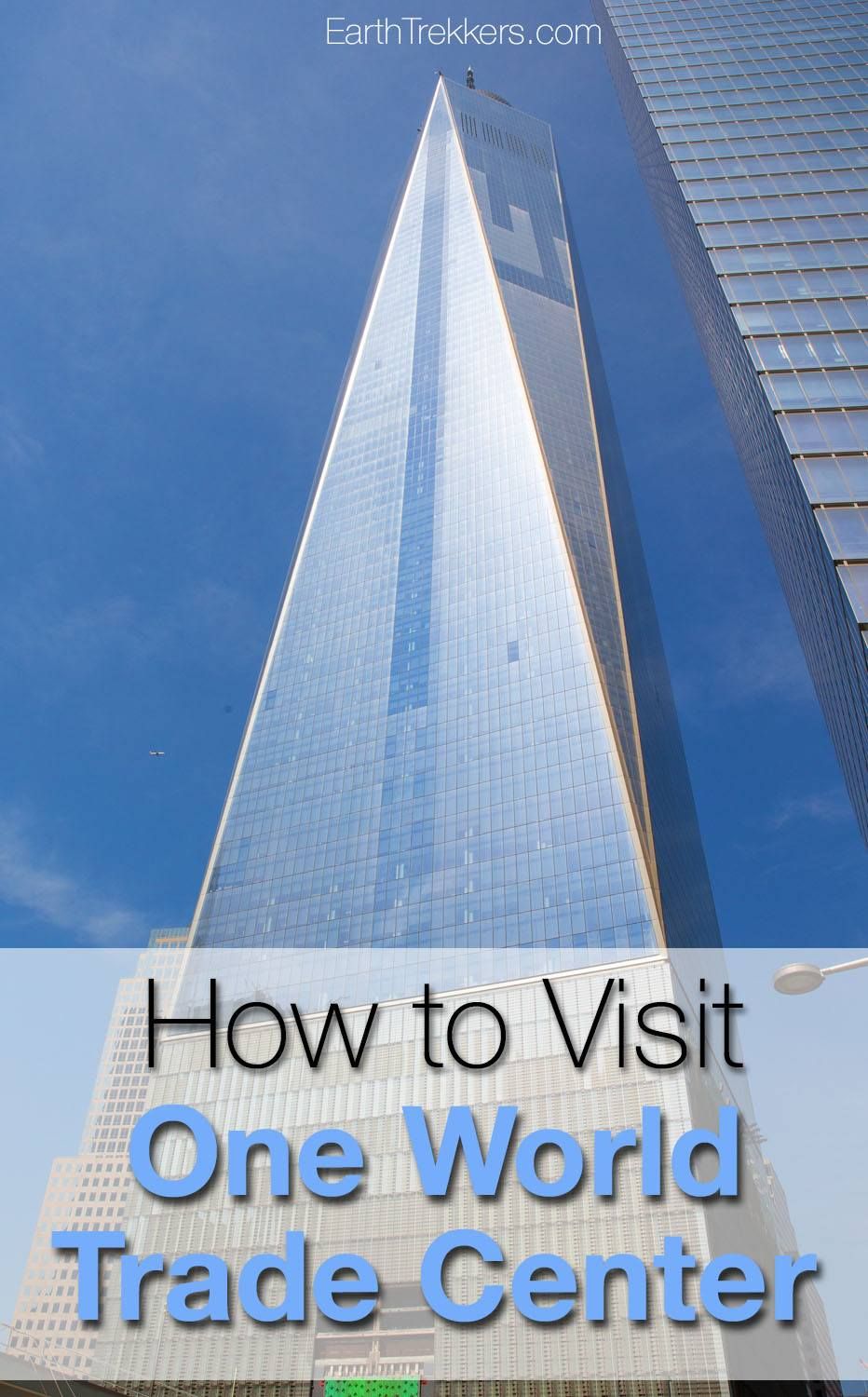 Ultimate Guide to visiting the One World Trade Center - GetYourGuide