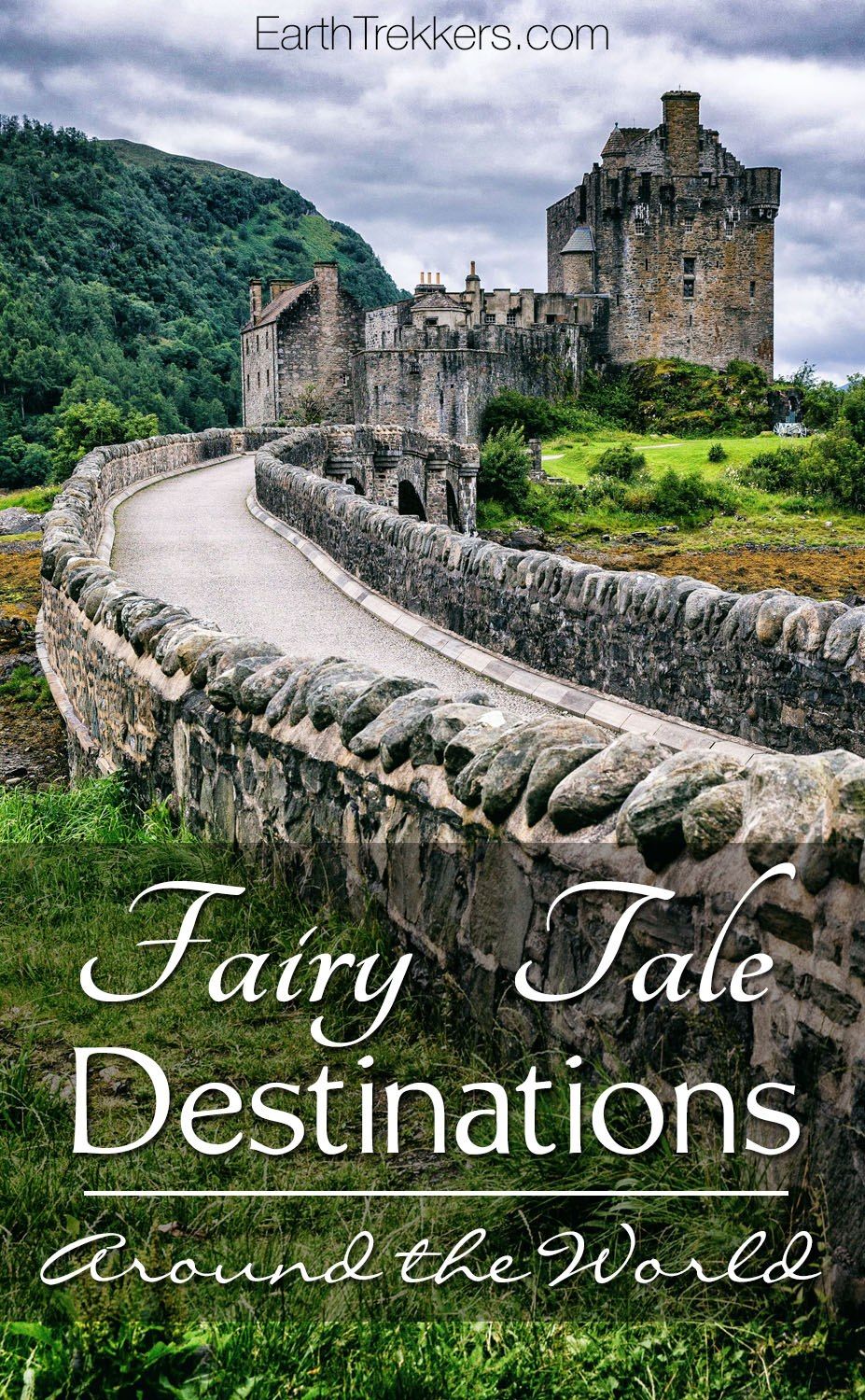 Fairy Tale Destinations around the world
