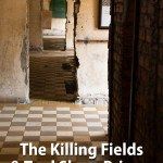 Killing Fields Cambodia