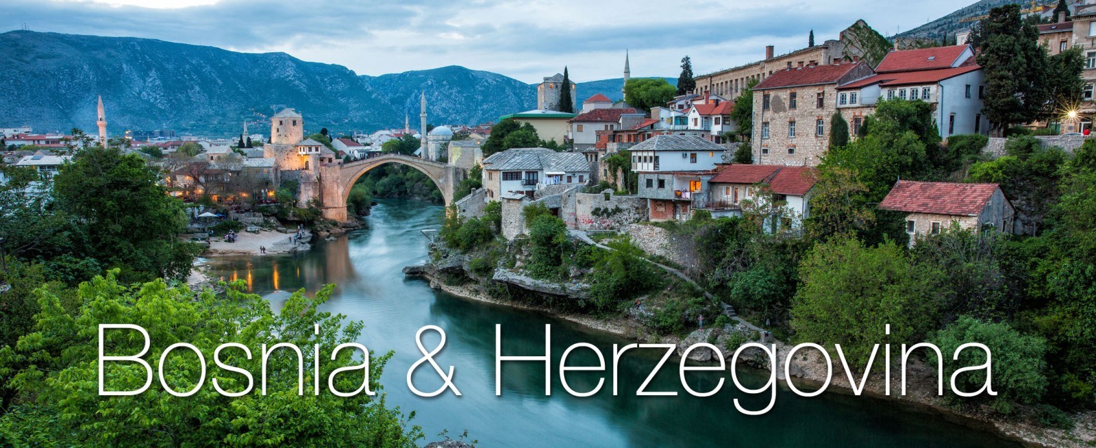 Bosnia Herzegovina | Earth Trekkers