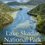 Lake Skadar National Park, Montenegro with photos from the most famous viewpoint, Pavlova Strana