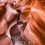 Peek A Boo Spooky Slot Canyons
