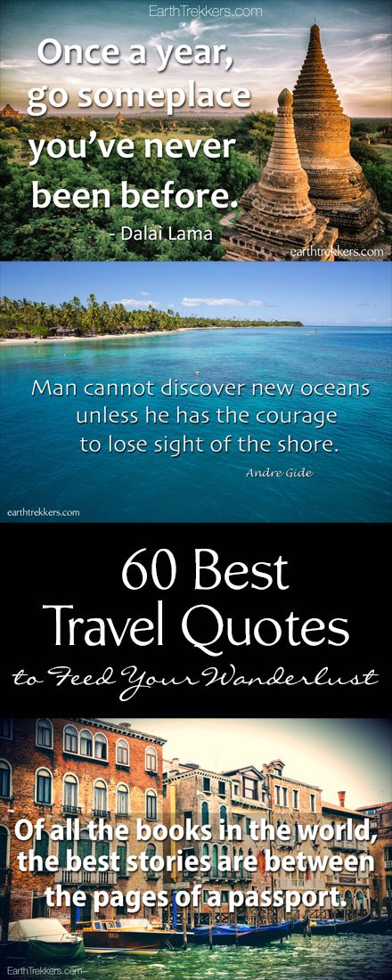 60 Travel Quotes to Feed Your Wanderlust | Earth Trekkers