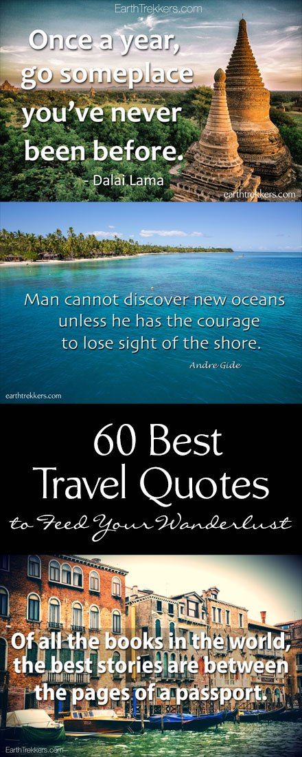 60 Best Travel Quotes With Photos To Feed Your Wanderlust Earth Trekkers