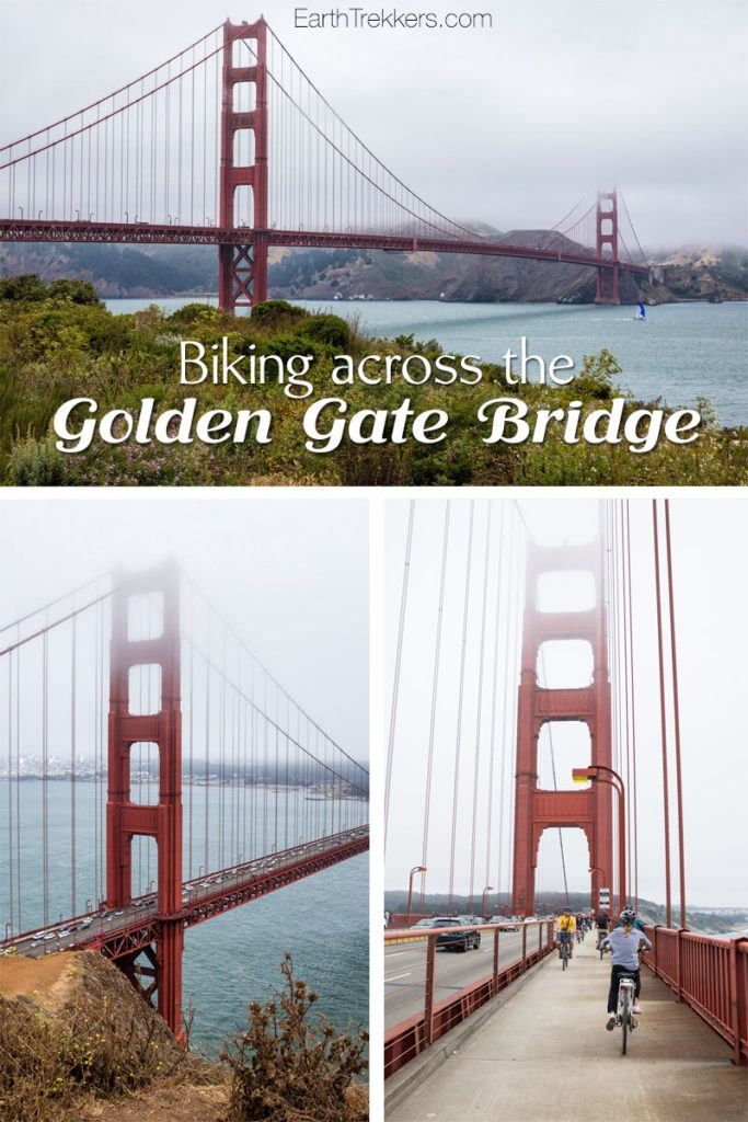 Cycling Across the Golden Gate Bridge Earth Trekkers