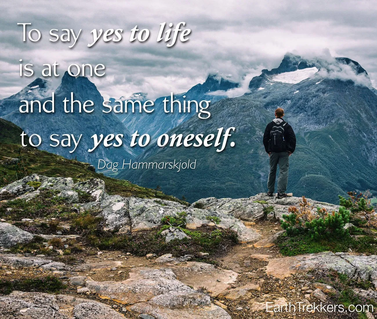 To say yes to life travel quote