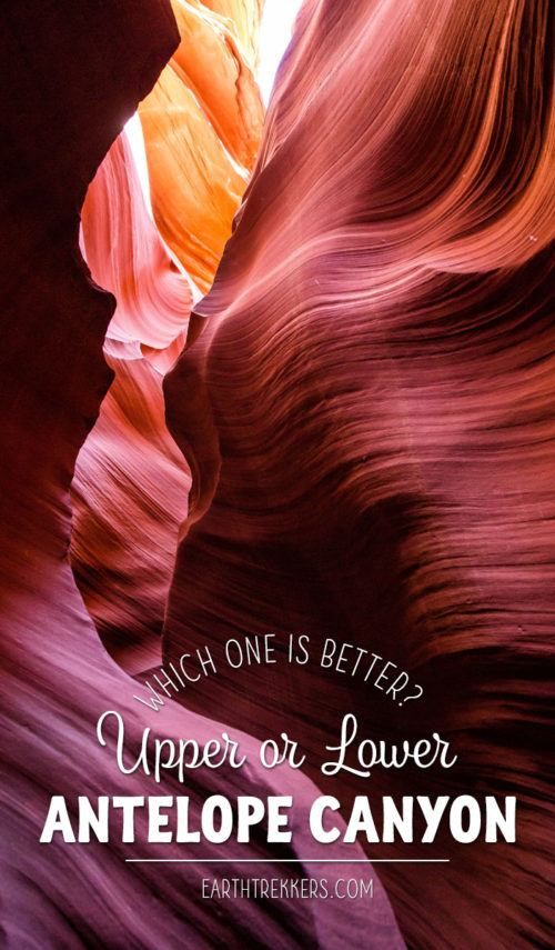 Should You Visit Upper Or Lower Antelope Canyon? – Earth Trekkers