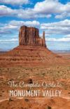 Monument Valley: Ultimate Guide For First Time Visitors - Earth Trekkers