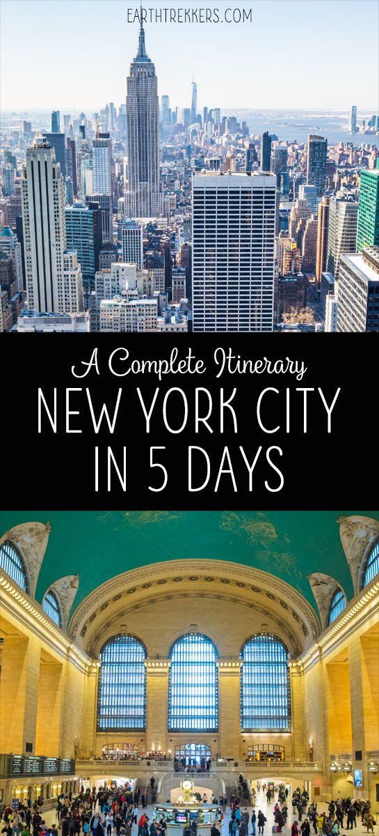 5 Days in New York The Ultimate New York City Itinerary Earth Trekkers