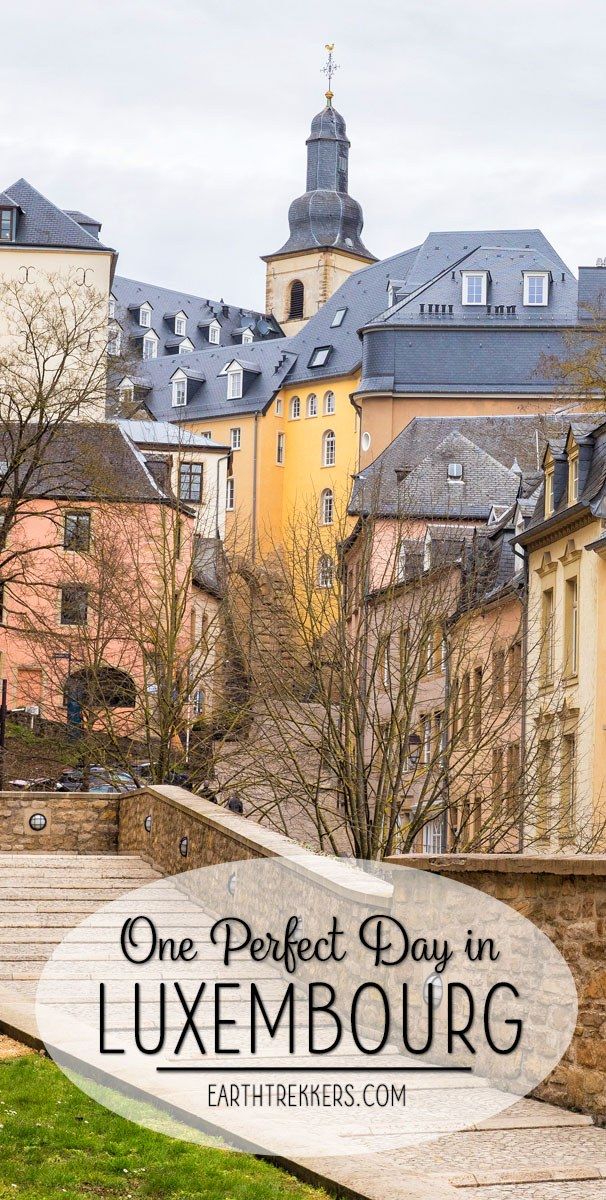 One Perfect Day in Luxembourg Travel Itinerary