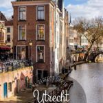 One Perfect Day in Utrecht the Netherlands