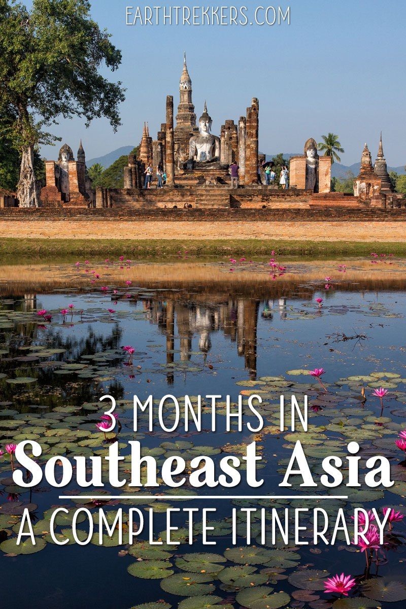 3 Month Southeast Asia Itinerary  Travel Planning Guide  Earth Trekkers