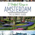 Two Days in Amsterdam Travel Itinerary