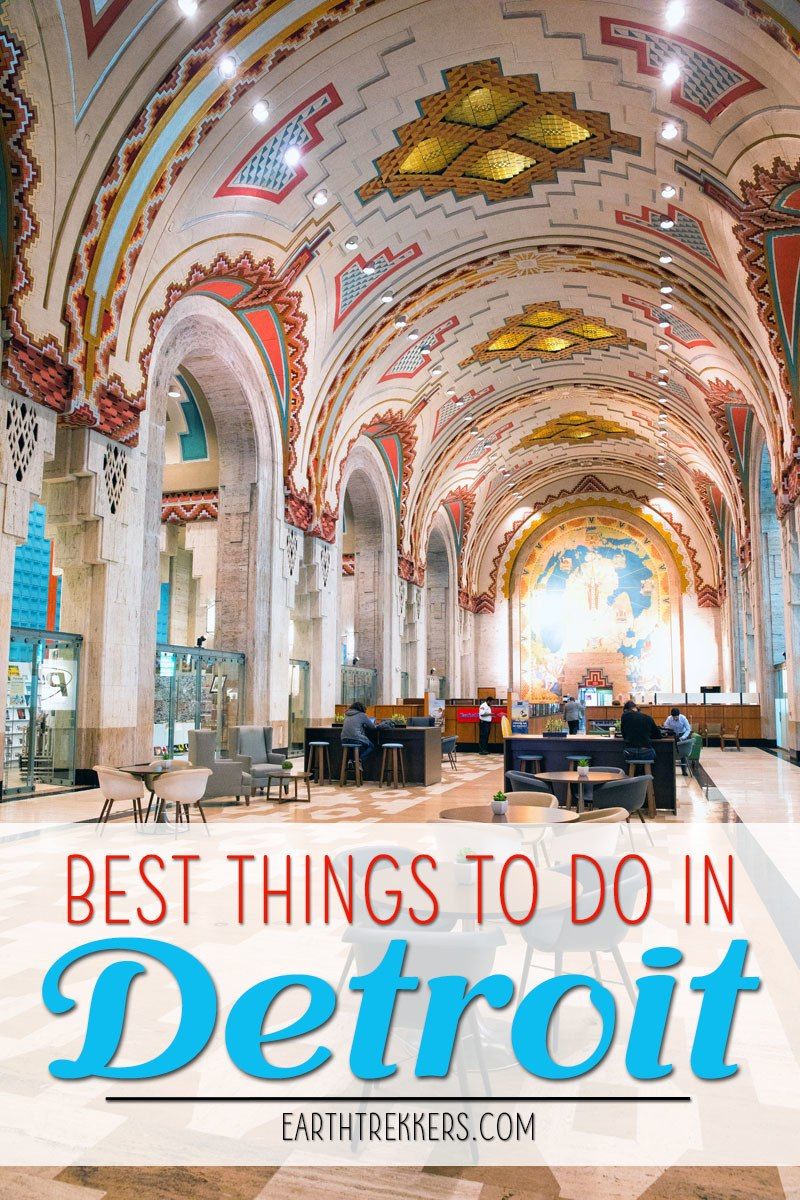 Best Things To Do in Detroit