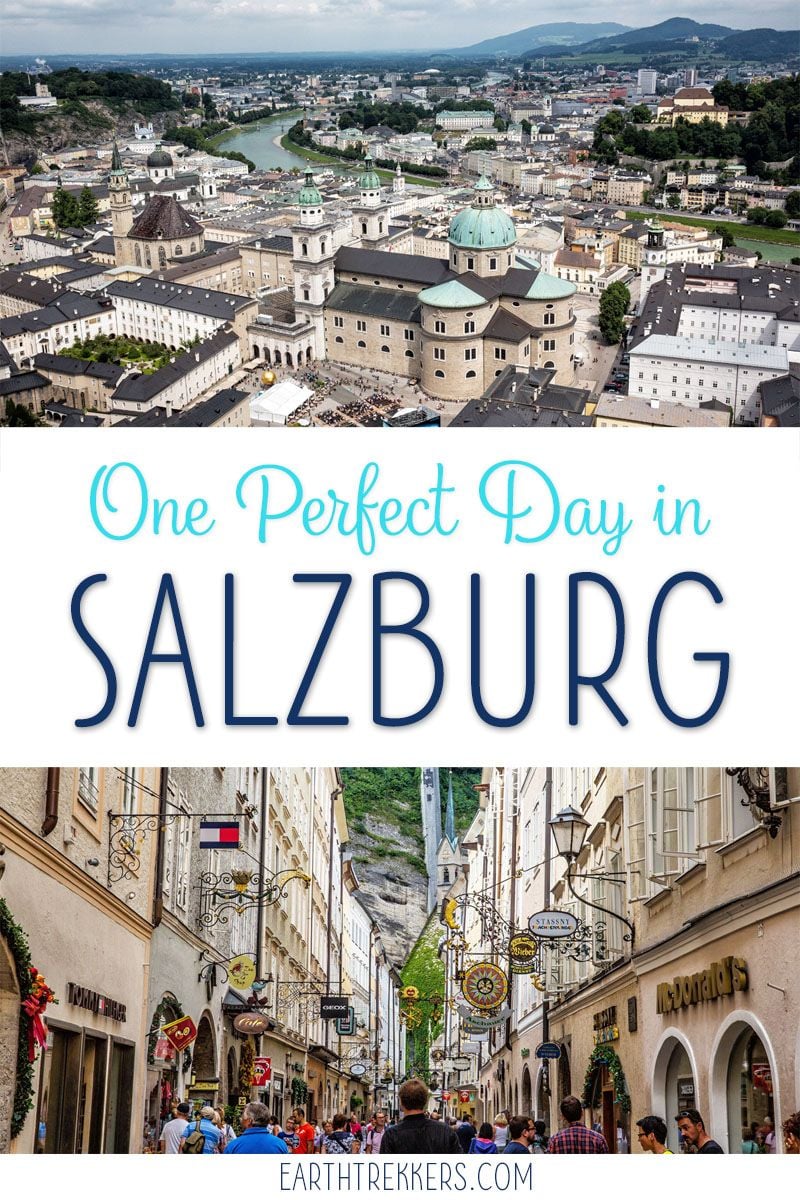 One Perfect Day In Salzburg Austria Earth Trekkers