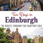 Edinburgh Scotland Travel Itinerary
