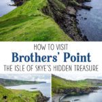 Isle of Skye Scotland Brothers Point