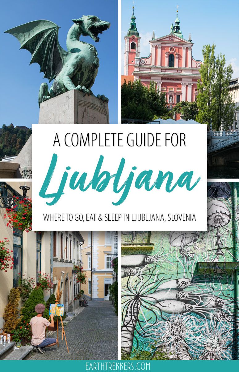 Ljubljana Slovenia Travel Guide