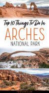 16 Amazing Things to do in Arches National Park - Earth Trekkers