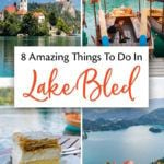 Lake Bled Slovenia Travel Guide