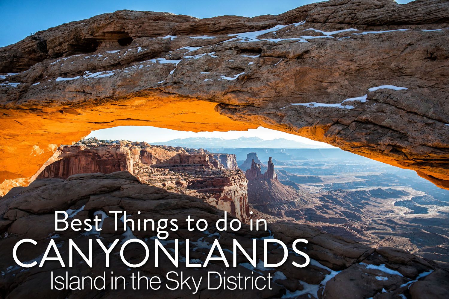 Canyonlands to do list