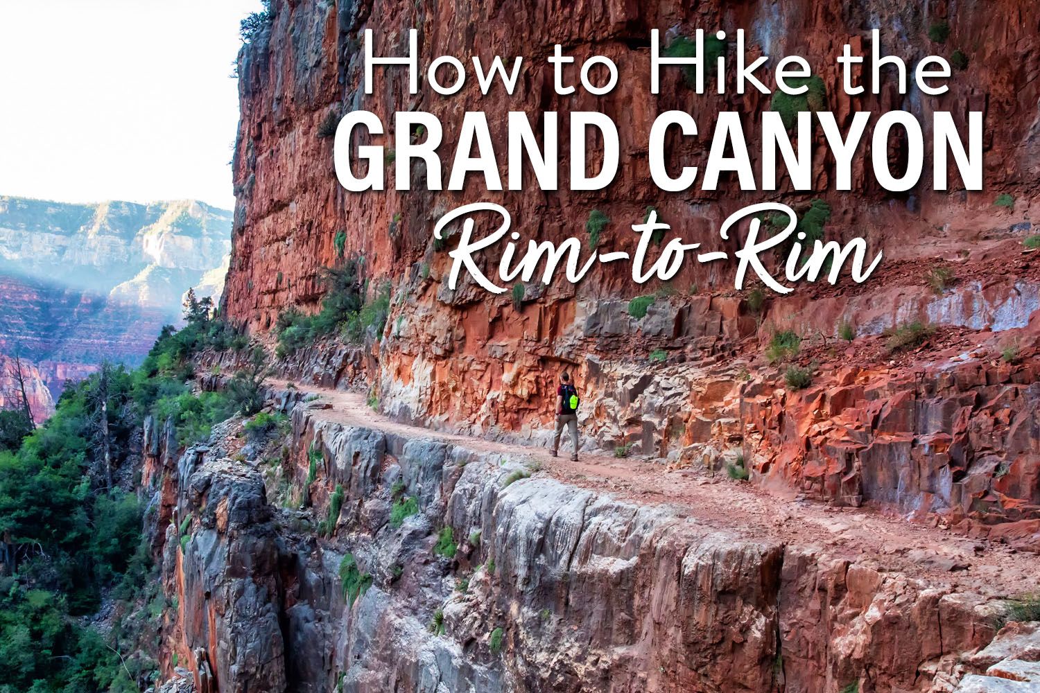 Grand Canyon Rim-to-Rim