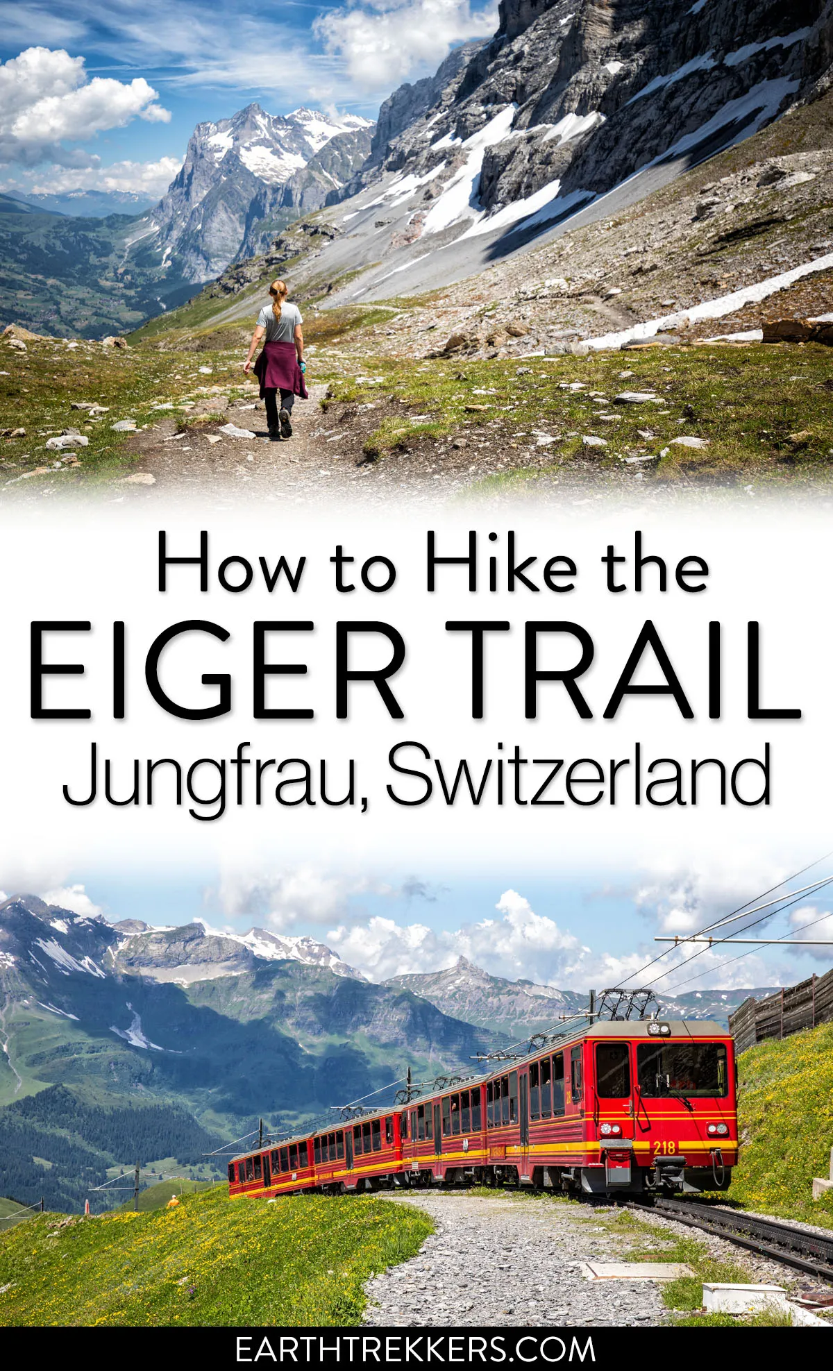 How to hike the Eiger Trail in Jungfrau, Bernese Oberland, Switzerland.