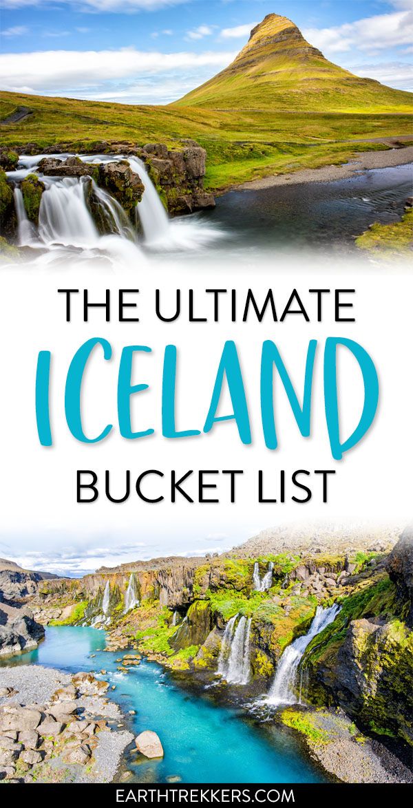 Iceland Bucket List Best Things to Do in Iceland Earth Trekkers