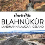 How to hike Blahnukur in Landmannalaugar, Iceland.