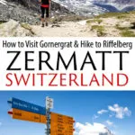 Visit Gornergrat for the best view of the Matterhorn and hike to Riffelberg. This is one of the best things to do in Zermatt.