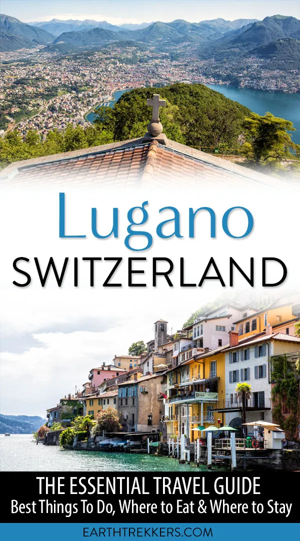 Lugano Switzerland Travel Guide: Best things to do in Lugano, where to eat, and where to stay.