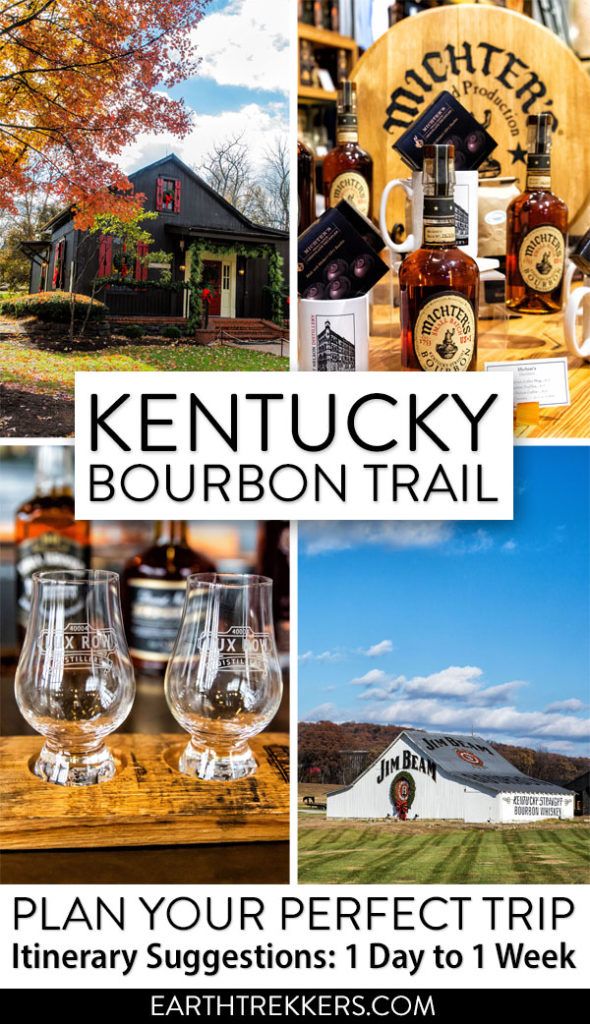 Best Kentucky Bourbon Trail Itinerary Earth Trekkers