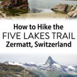 Five Lakes Trail Zermatt Switzerland