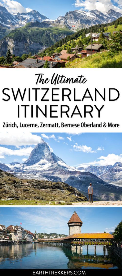 Switzerland Itinerary: How To Spend 7 To 21 Days In Switzerland | Earth ...