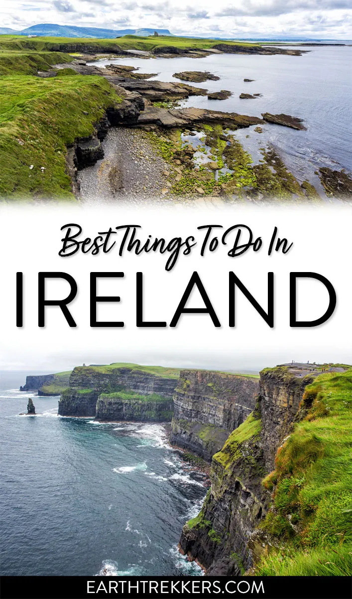 Best things to do in Ireland. Cliffs of Moher, Dingle, Skellig Michael, Dublin, Ring of Kerry, Giant's Causeway, and more.