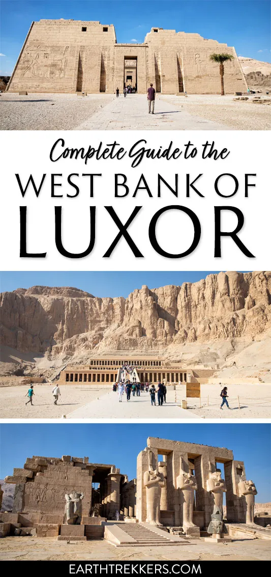 Complete Guide to the West Bank of Luxor, Egypt. Top experiences, sample itineraries, where to eat, where to stay, and more.