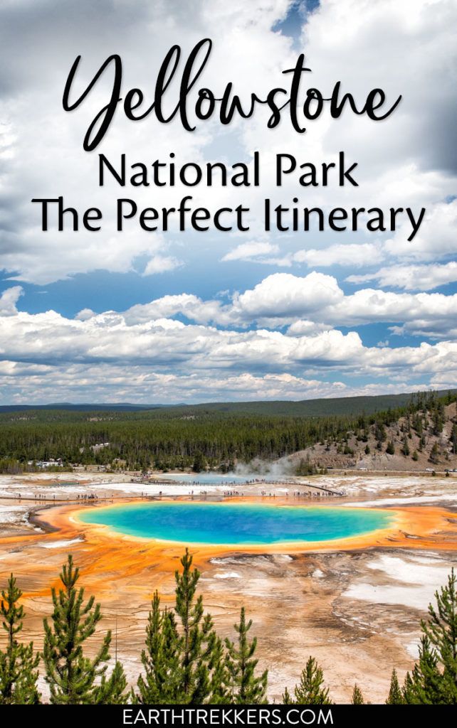 Yellowstone Itinerary: Best Way to Spend 1 to 5 Days in Yellowstone ...