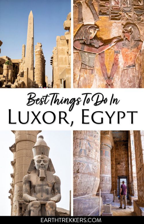 15 Best Things To Do In Luxor, Egypt | Earth Trekkers