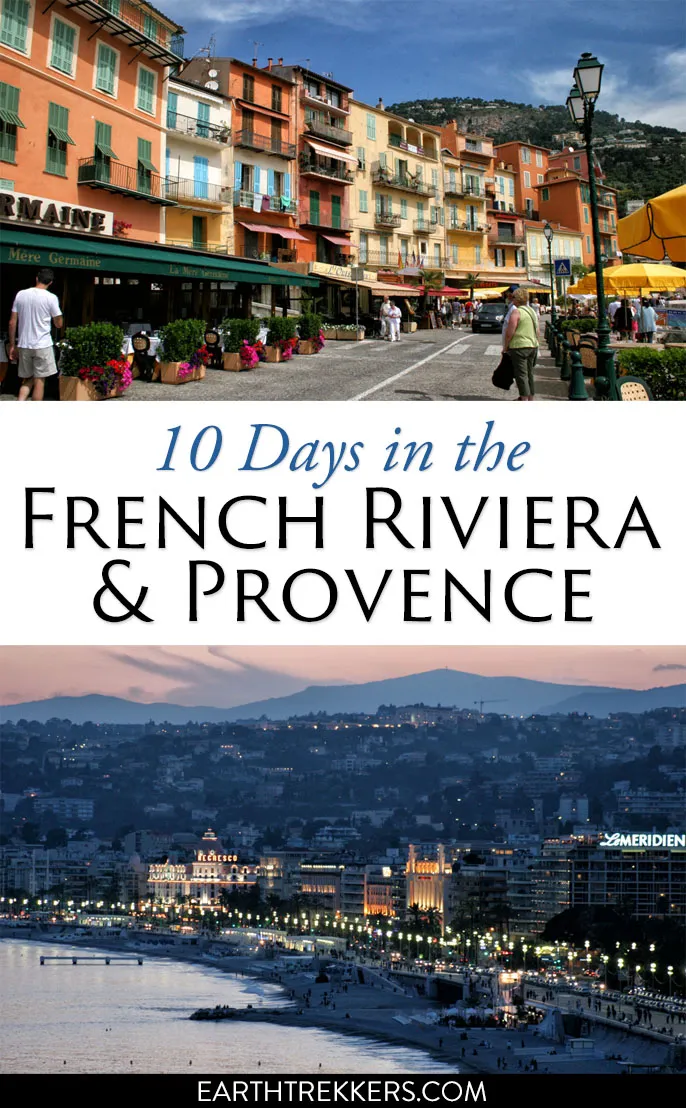 10 day French Riviera and Provence Itinerary. Places to visit in France: Nice, Cannes, Avignon, wine regions, and much more.