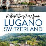 Lugano Switzerland Travel Guide