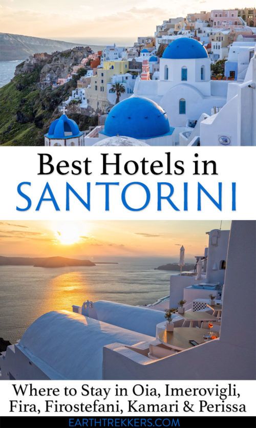 Where to Stay in Santorini – Best Hotels and Towns for Your Budget ...