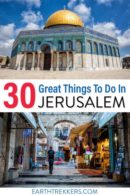 30 Things To Do In Jerusalem, Israel – Earth Trekkers