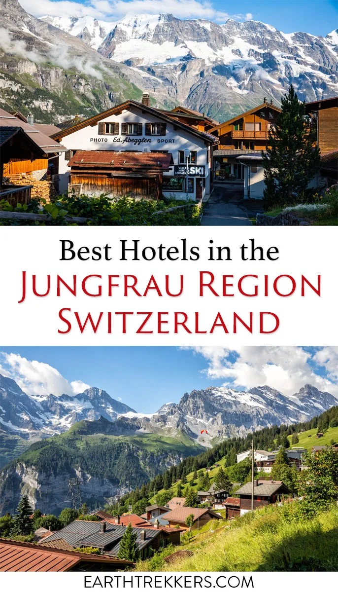 Best towns and hotels in the Jungfrau region of the Bernese Oberland in Switzerland.