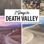 Death Valley Itinerary: how to spend 2 days in Death Valley, with Dante's View, Badwater Basin, Racetrack Playa, and more.