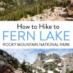 Fern Lake Hike Colorado