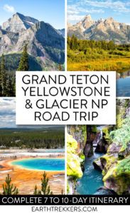 Yellowstone Glacier Road Trip Itinerary - Earth Trekkers