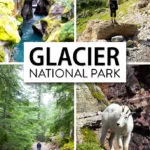 The ultimate itinerary for Glacier National Park, if you have 1, 2, 3 or more days in the park.